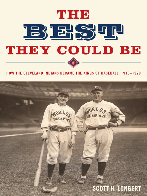 Title details for The Best They Could Be by Scott H. Longert - Available